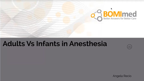 Difference Between Adult & Infant Anesthesia